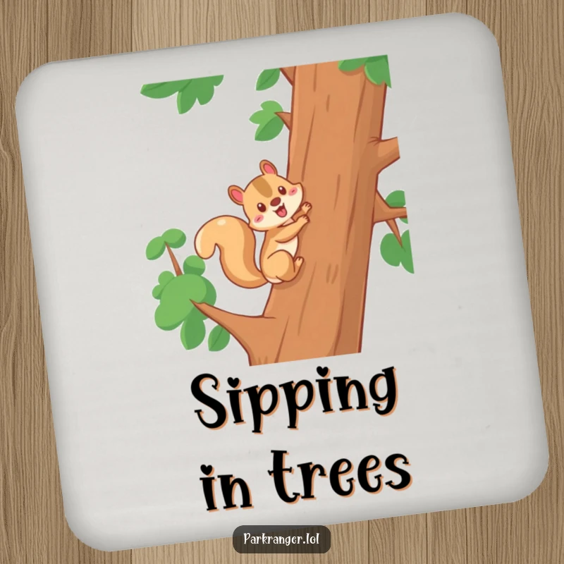 Funny drink coasters featuring a cheerful squirrel character climbing a tree, adding a humorous and protective element to coffee tables and bars.