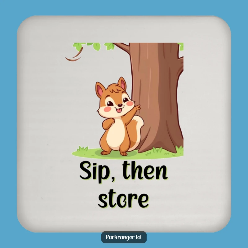 Funny Squirrel Pointing Coaster: Nature Protection, Perfect Funny Gift