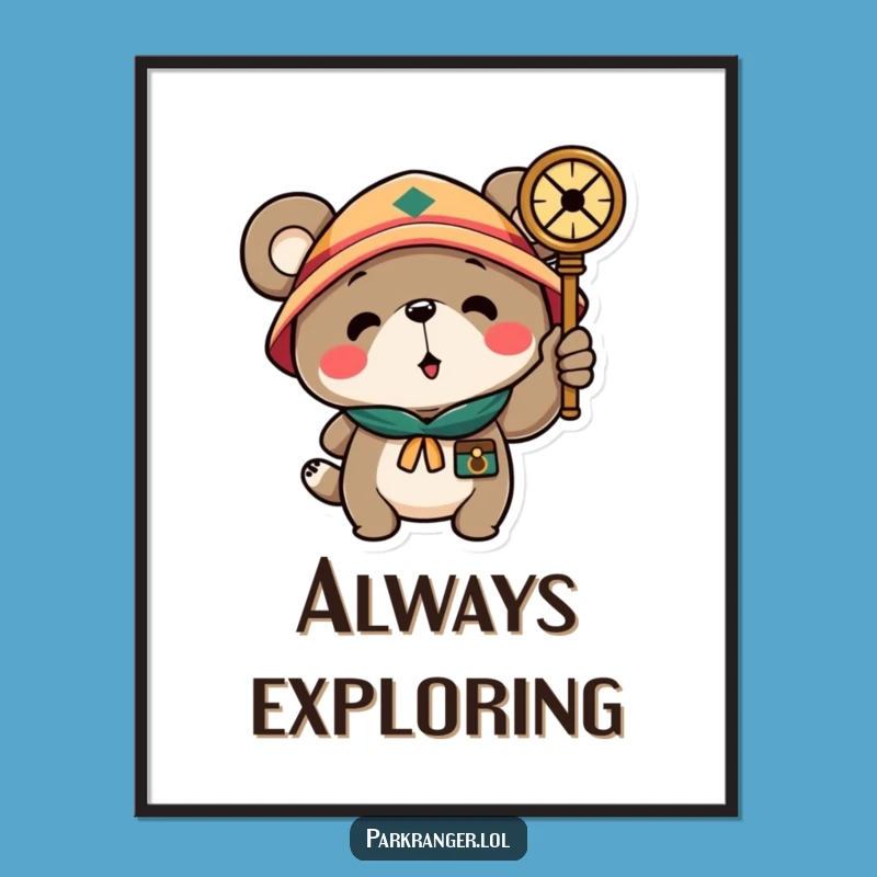 Funny Scout Bear Poster: Hilarious Wall Art for Your Adventurous Den!