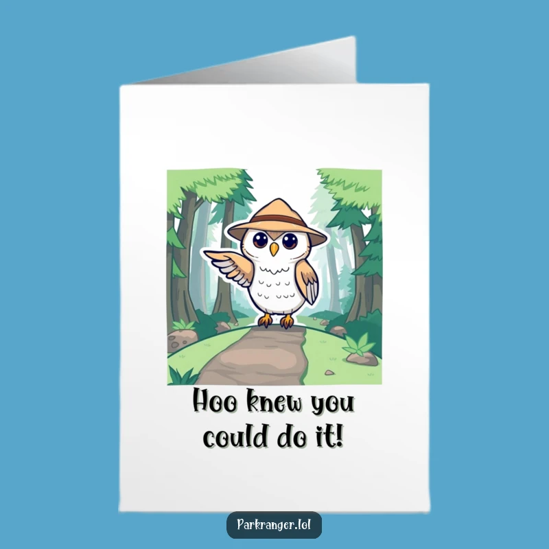 Free Printable Congrats Card: Owl Ranger Success, Adventure Awaits Greeting