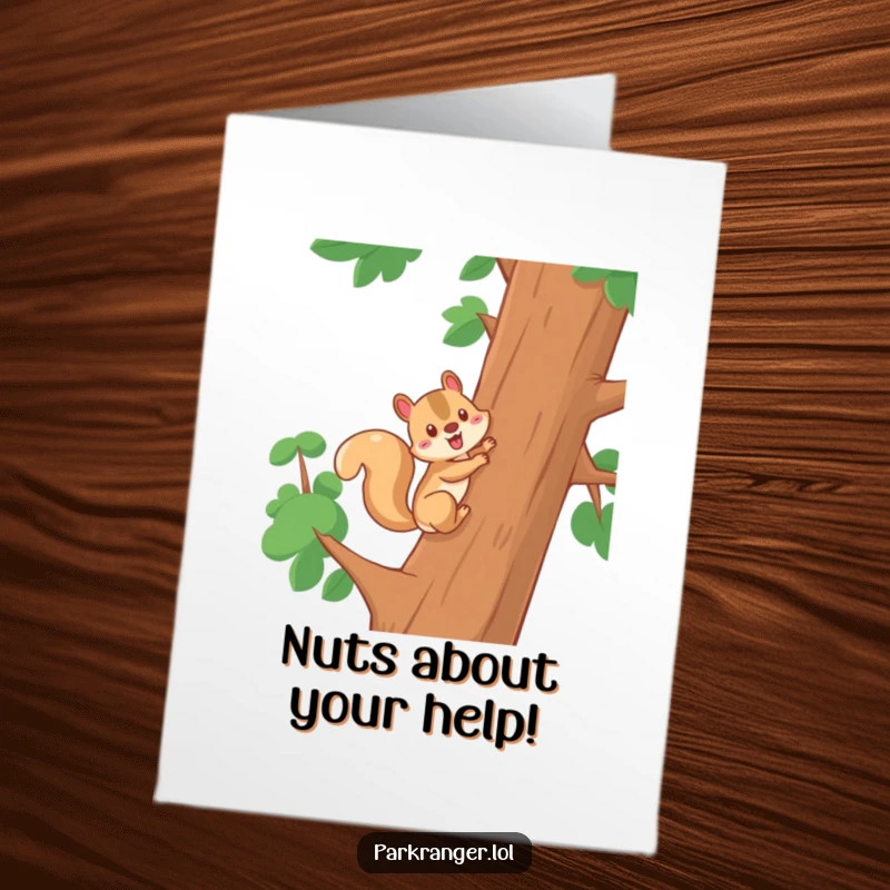 Funny Free Printable Thank You Card showing a cheerful squirrel character climbing a tree, full of thanks.