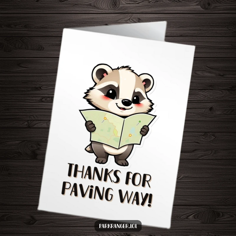 Funny Free Printable Thank You Card featuring a determined badger character holding a map, showing gratitude's path.